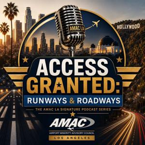 Access Granted: Runways & Roadways