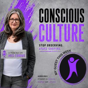 Conscious Culture