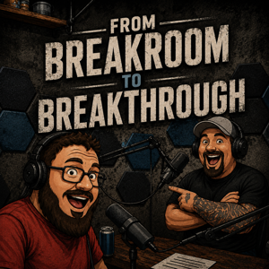 From Break Room to Break Through