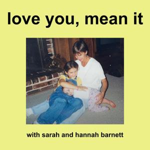 love you, mean it