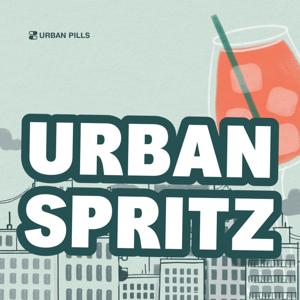 URBAN PILLS - Urban Spritz: un podcast che parla di città