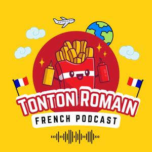 Tonton Romain [French Immersion Podcast]