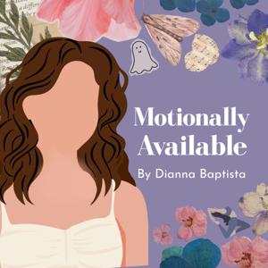 The Motionally Available Podcast