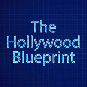 The Hollywood Blueprint