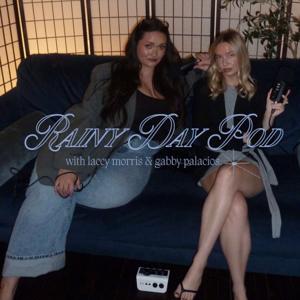 Rainy Day Pod