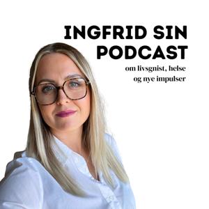 Ingfrid sin podcast