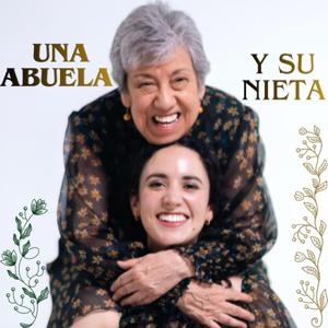 UNA ABUELA Y SU NIETA