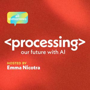 Processing: Our Future with AI