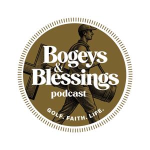 Bogeys & Blessings