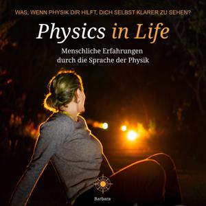 Physics in Life - auf Deutsch