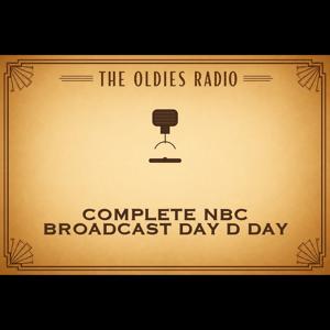 Complete NBC Broadcast Day D Day - The Oldies Radio