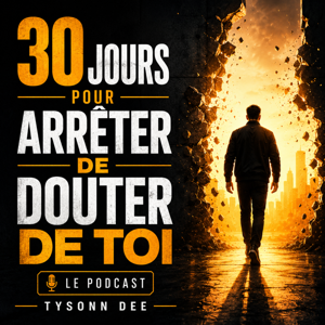 30 JOURS POUR ARRÊTER DE DOUTER DE TOI