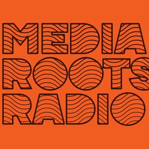 Media Roots Radio by Abby & Robbie Martin