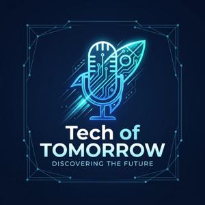 Tech of Tomorrow