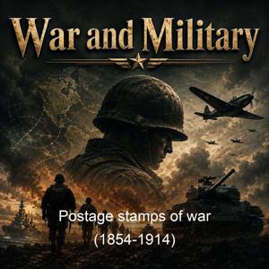 Postage stamps of war (1854-1914)