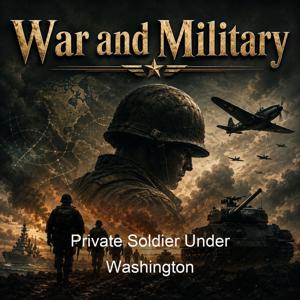 Private Soldier Under Washington