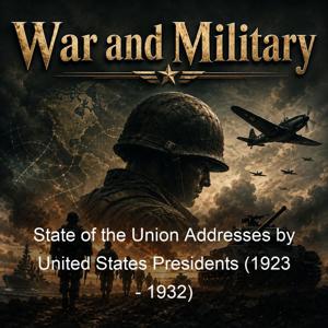 State of the Union Addresses by United States Presidents (1923 - 1932)