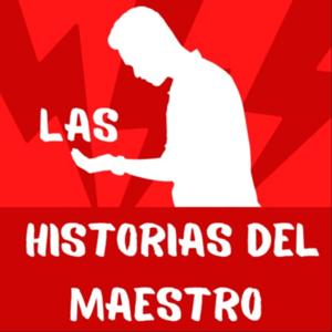 Las Historias del Maestro