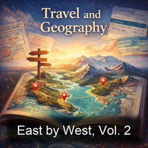 East by West, Vol. 2