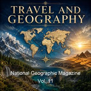 National Geographic Magazine Vol. 11