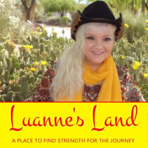 Luanne's Land Podcast