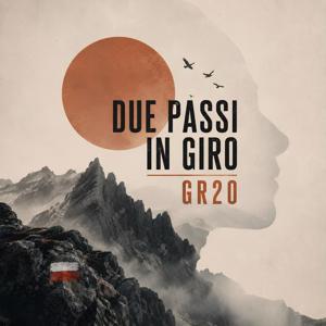 Due Passi In Giro - GR20