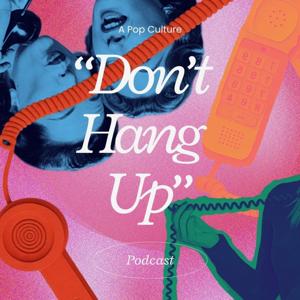 Don't Hang Up