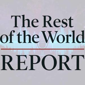 The Rest of the World Podcast