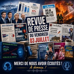 Revue de presse du 03 juillet