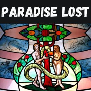 Paradise Lost - John Milton