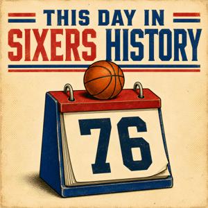 This Day in Sixers History