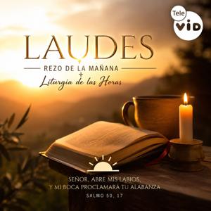 Liturgia de las Horas: Laudes de hoy 🙏