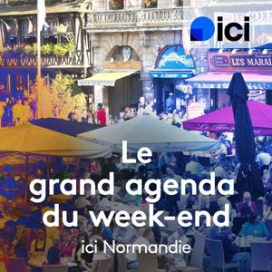 Le grand agenda du week-end, ICI Normandie