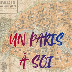 Un Paris à Soi