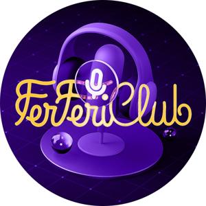 Ferferi Club Podcast