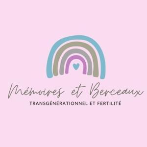 Mémoires et Berceaux