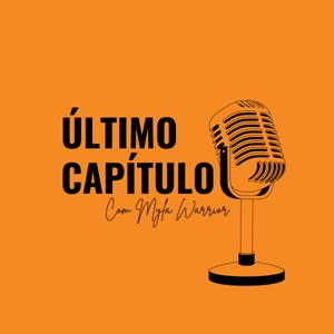 Último Capítulo 📚🎙️🎧