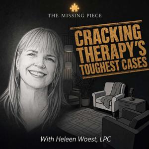 The Missing Piece: Cracking Therapy's Toughest Cases
