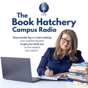 Book Hatchery Campus Radio: Your Window to Publishing