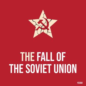 The Fall of the Soviet Union