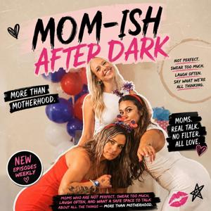 Mom-ish After Dark