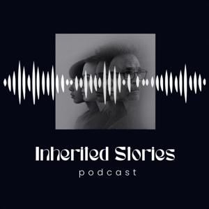 Inherited Stories