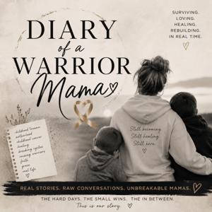 Diary of a Warrior Mama