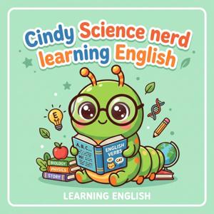 理工朋友學英文Cindy Science nerd learning English