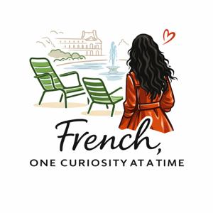 French, One Curiosity at a Time