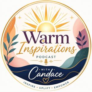 Coming Soon "Warm Inspirations" with Candace