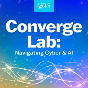 Converge Lab: Navigating Cyber & AI