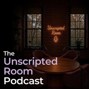 Unscripted Room Podcast