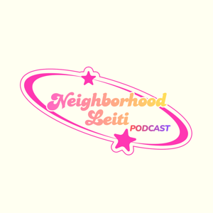 Neighborhood Leiti Podcast