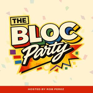 BLOC Presents: The BLOC Party Podcast